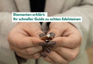 Diamanten erklärt: Ihr schneller Guide zu echten Edelsteinen